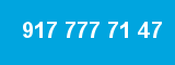 917 777 71 47